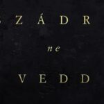szádra ne vedd