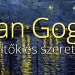 Exhibition Van Gogh költők és szeretők
